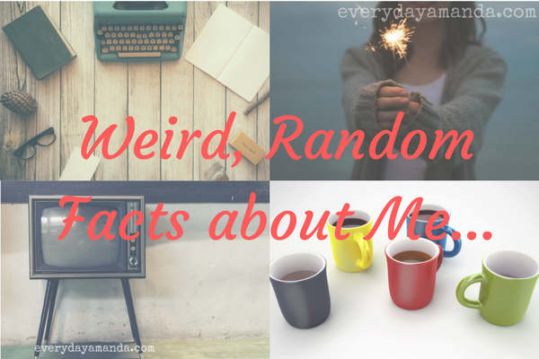 Get to know me. The weird, random me. Giggle, roll your eyes, either way...Enjoy.
